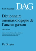 Cover: Dictionnaire onomasiologique de l'ancien gascon (DAG). Fascicule 13 - De Gruyter