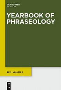Abbildung von: Yearbook of Phraseology / Yearbook of Phraseology. 2011 - De Gruyter Mouton