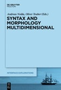 Cover: Syntax and Morphology Multidimensional - De Gruyter Mouton