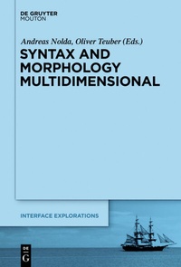 Enlarge image Cover: Syntax and Morphology Multidimensional - De Gruyter Mouton