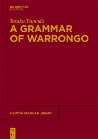 Abbildung von: A Grammar of Warrongo - De Gruyter Mouton