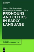 Cover: Pronouns and Clitics in Early Language - De Gruyter Mouton