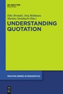 Cover: Understanding Quotation - De Gruyter Mouton