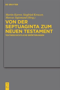 Abbildung von: Von der Septuaginta zum Neuen Testament - De Gruyter