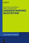 Cover: Understanding Quotation - De Gruyter Mouton