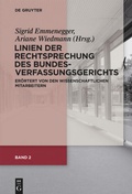 Cover: Band 2: Linien der Rechtsprechung des Bundesverfassungsgerichts - er&ouml;rtert von den wissenschaftlichen Mitarbeiterinnen und Mitarbeitern. - De Gruyter
