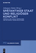 Cover: Sp&auml;tantiker Staat und religi&ouml;ser Konflikt - De Gruyter