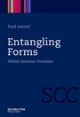 Cover: Entangling Forms - De Gruyter Mouton