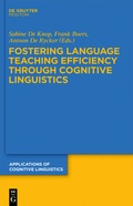 Cover: Fostering Language Teaching Efficiency through Cognitive Linguistics - De Gruyter Mouton