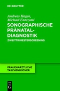 Bild: Sonographische Pr&auml;nataldiagnostik - De Gruyter