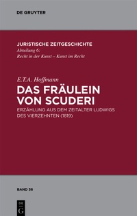 Abbildung von: Das Fräulein von Scuderi - De Gruyter