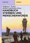 Cover: Handbuch Sterben und Menschenw&uuml;rde - De Gruyter
