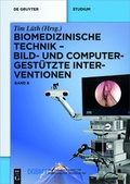 Cover: Biomedizinische Technik / Biomedizinische Technik - Bild- und computergest&uuml;tzte Interventionen - De Gruyter