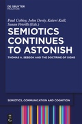 Cover: Semiotics Continues to Astonish - De Gruyter Mouton