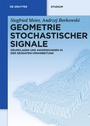 Cover: Geometrie Stochastischer Signale - De Gruyter