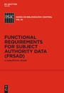 Cover: Functional Requirements for Subject Authority Data (FRSAD) - De Gruyter Saur