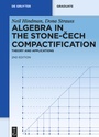 Cover: Algebra in the Stone-Cech Compactification - De Gruyter