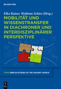 Cover: Mobilit&auml;t und Wissenstransfer in diachroner und interdisziplin&auml;rer Perspektive - De Gruyter