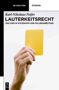 Abbildung von: Lauterkeitsrecht - De Gruyter