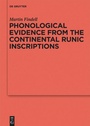 Cover: Phonological Evidence from the Continental Runic Inscriptions - De Gruyter
