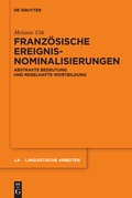 Cover: Franz&ouml;sische Ereignisnominalisierungen - De Gruyter
