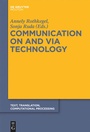 Cover: Communication on and via Technology - De Gruyter Mouton
