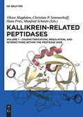 Cover: Characterization, regulation, and interactions within the protease web - De Gruyter