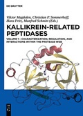 Cover: Kallikrein-related peptidases / Characterization, regulation, and interactions within the protease web - De Gruyter