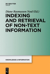 Abbildung von: Indexing and Retrieval of Non-Text Information - De Gruyter Saur