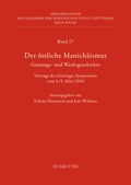 Cover: Der &ouml;stliche Manich&auml;ismus - Gattungs- und Werksgeschichte - De Gruyter