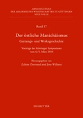 Cover: Der &ouml;stliche Manich&auml;ismus - Gattungs- und Werksgeschichte - De Gruyter