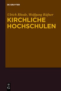 Abbildung von: Kirchliche Hochschulen - De Gruyter
