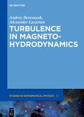 Cover: Turbulence in Magnetohydrodynamics - De Gruyter