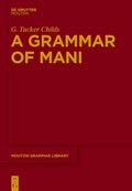 Cover: A Grammar of Mani - De Gruyter Mouton