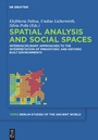 Cover: Spatial analysis and social spaces - De Gruyter