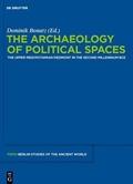 Cover: The Archaeology of Political Spaces - De Gruyter