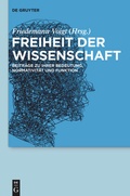 Cover: Freiheit der Wissenschaft - De Gruyter