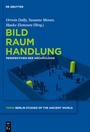Cover: Bild - Raum - Handlung - De Gruyter