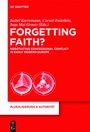 Cover: Forgetting Faith? - De Gruyter