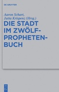 Cover: Die Stadt im Zw&ouml;lfprophetenbuch - De Gruyter