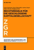 Cover: Rechtsregeln f&uuml;r die geschlossene Kapitalgesellschaft - De Gruyter