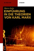 Cover: Einf&uuml;hrung in die Theorien von Karl Marx - De Gruyter