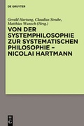 Cover: Von der Systemphilosophie zur systematischen Philosophie - Nicolai Hartmann - De Gruyter