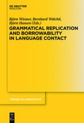Cover: Grammatical Replication and Borrowability in Language Contact - De Gruyter Mouton
