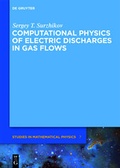 Cover: Computational Physics of Electric Discharges in Gas Flows - De Gruyter