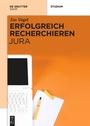 Bild: Erfolgreich recherchieren - Jura - De Gruyter Saur