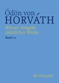 Cover: &Ouml;d&ouml;n von Horv&aacute;th: Wiener Ausgabe s&auml;mtlicher Werke / Der j&uuml;ngste Tag / Ein Dorf ohne M&auml;nner - De Gruyter