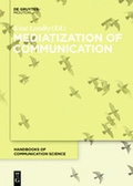 Cover: Mediatization of Communication - De Gruyter Mouton