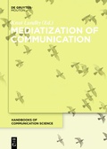 Cover: Mediatization of Communication - De Gruyter Mouton