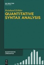 Cover: Quantitative Syntax Analysis - De Gruyter Mouton